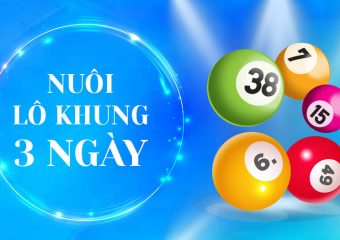 Nuôi lô khung 3 ngày cho xsmb